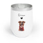 Personalized Chill Wine Tumbler - Include Pets Photo and Name