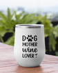 Personalized Chill Wine Tumbler - Include Pets Photo and Name